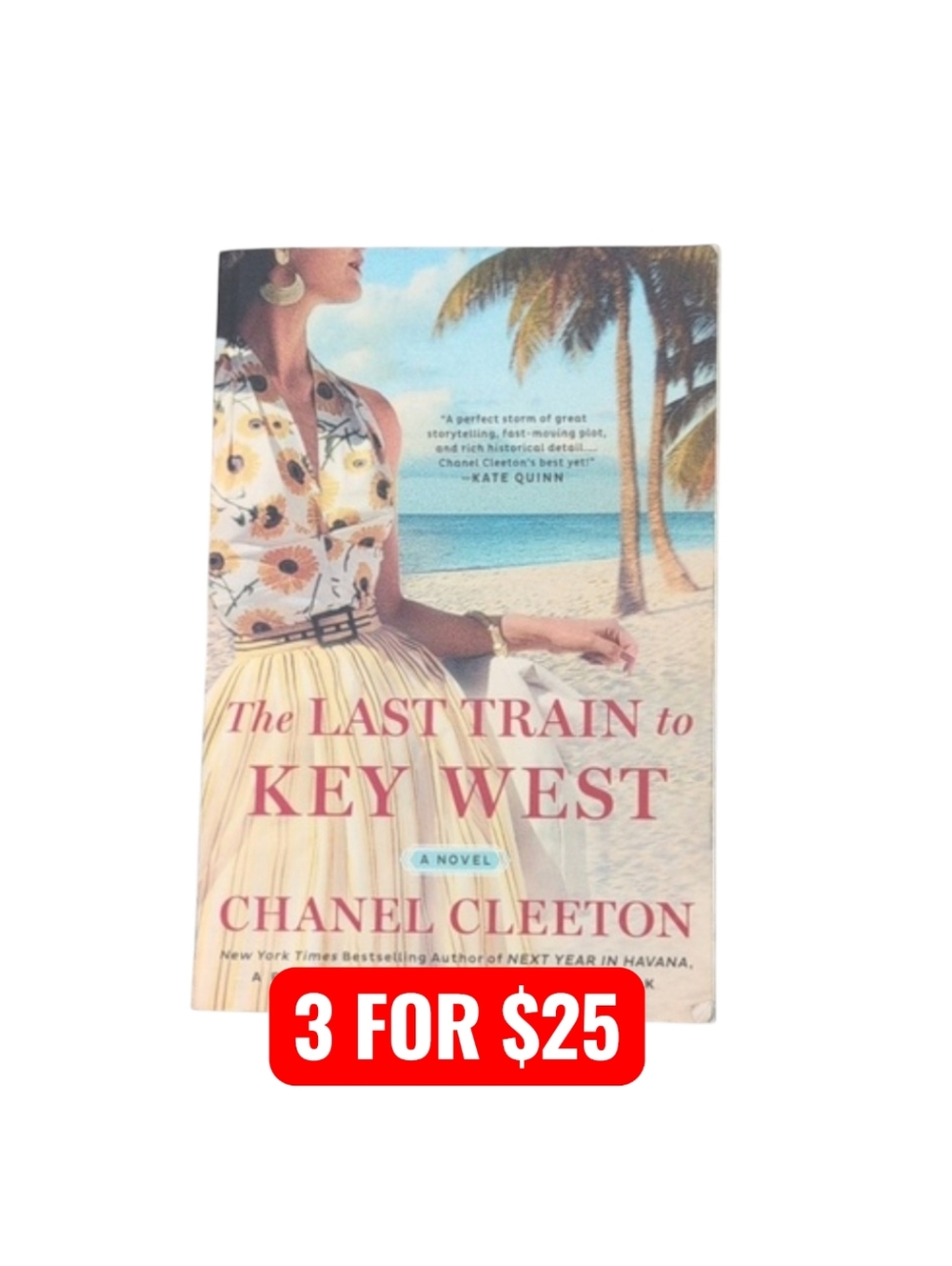 The Last Train to Key West by Chanel Cleeton Paperback